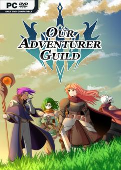 Our Adventurer Guild v1.22-P2P