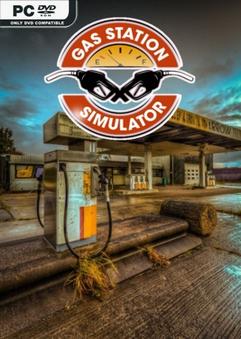 Gas Station Simulator v1.0.2.13270S-P2P