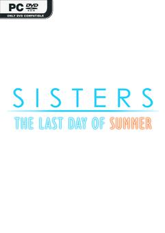 Sisters Last Day of Summer-TENOKE