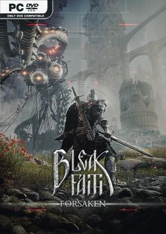 Bleak Faith Forsaken v20240531-P2P