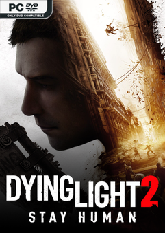 Dying Light 2 Stay Human v1.17.2.HF-P2P